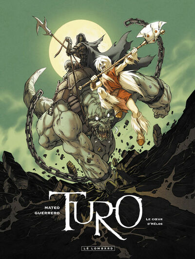 Turo - Tome 2 - Le coeur d'Helos