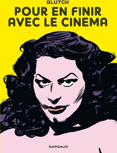 Pour en finir avec le cinéma