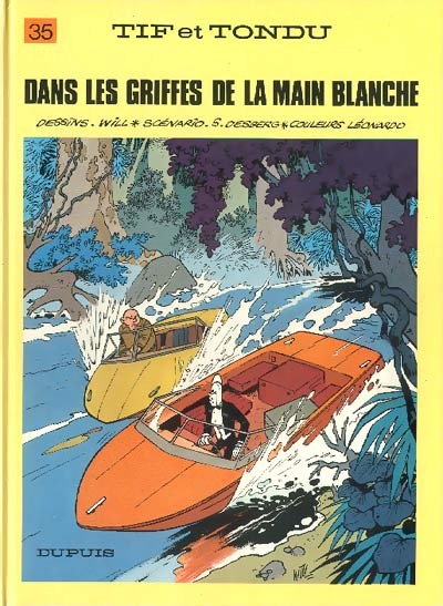 Tif et Tondu - Tome 35 - Dans les griffes de la main blanche