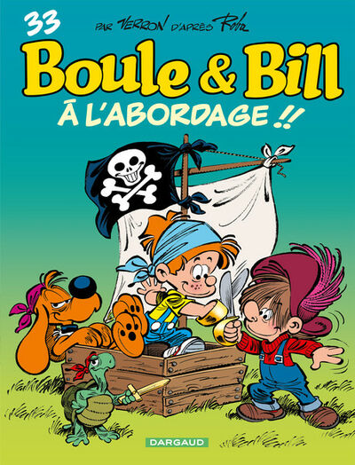 Boule et Bill - Tome 33 - A l'abordage !