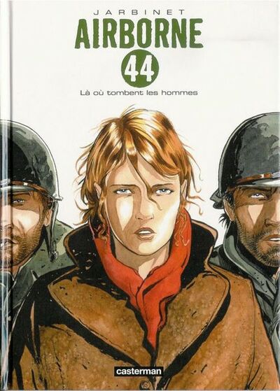 Airborne 44 - Tome 1 - Là où tombent les hommes