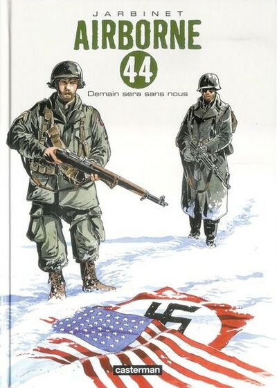 Airborne 44 - Tome 2 - Demain sera sans nous