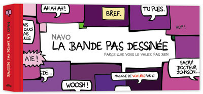 La Bande pas dessinée - Saison 3 - Parce que vous le valez pas bien