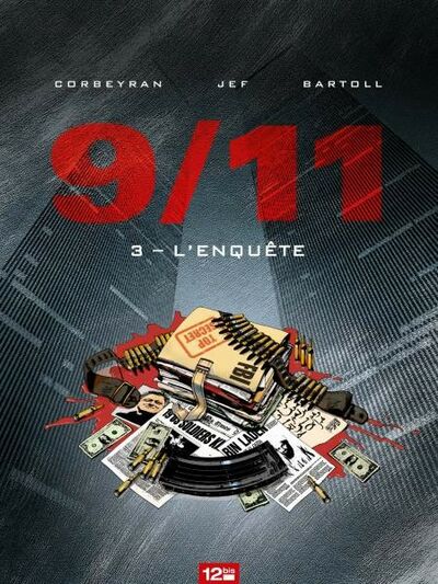 9/11 - Tome 3 - l'enquête