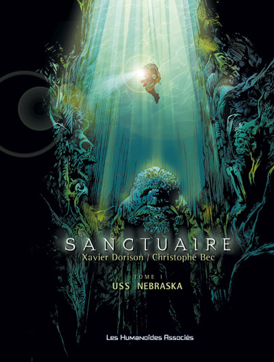 Sanctuaire - Tome 1 - USS Nebraska