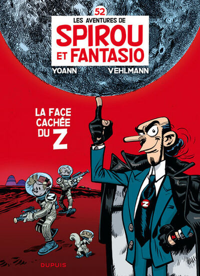 Spirou et Fantasio - Tome 52 - La face cachée du Z
