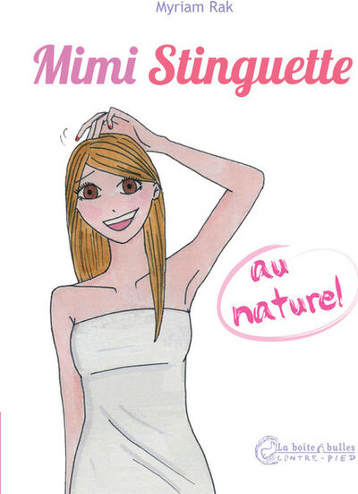  Contre-pied dans Mimi Stinguette (au naturel)