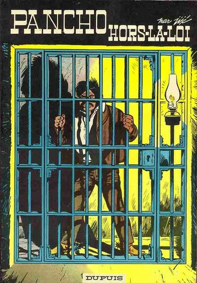 Jerry Spring - Tome 13 - Pancho hors-la-loi