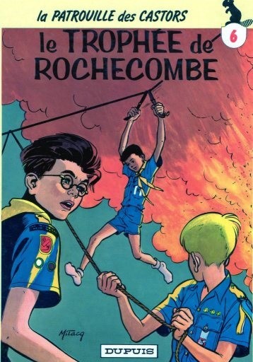 La Patrouille des castors - Tome 6 - Le Trophée de Rochecombe