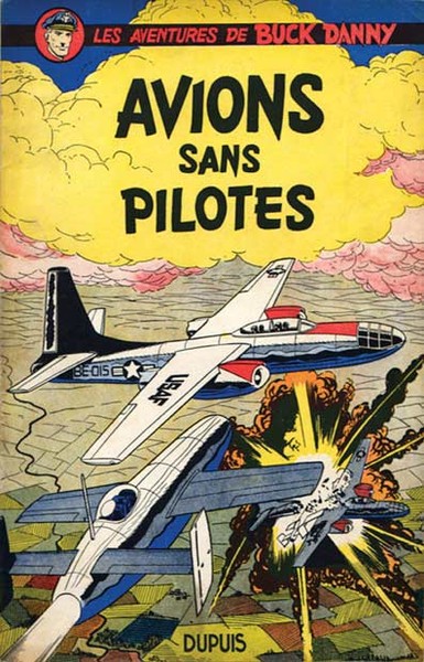 Buck Danny - Tome 12 - Avions sans pilotes