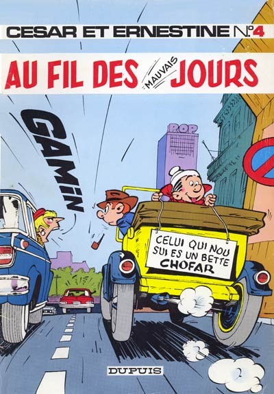 César et Ernestine - Tome 4 - Au fil des mauvais jours