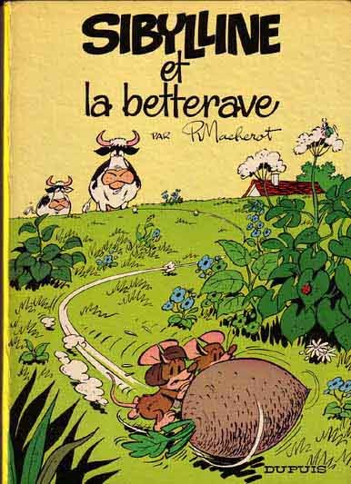 Sibylline - Tome 1 - Sibylline et la betterave