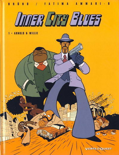 Inner City Blues - Tome 1 - Arnold et Willie