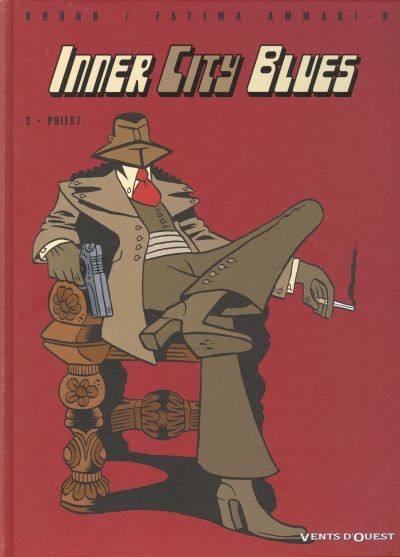 Inner City Blues - Tome 2 - Priest
