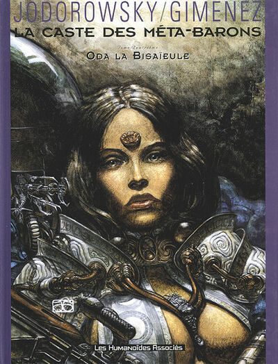 La Caste des Méta-Barons - Tome 4 - Oda la bisaïeule