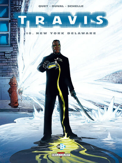  Neopolis dans Travis - Tome 10 - New York Delaware