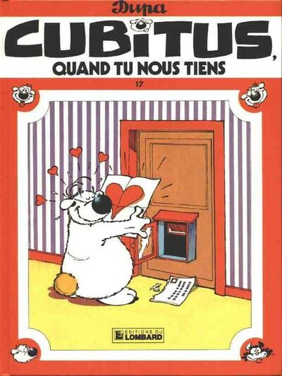 Cubitus - Tome 17 - Cubitus, quand tu nous tiens