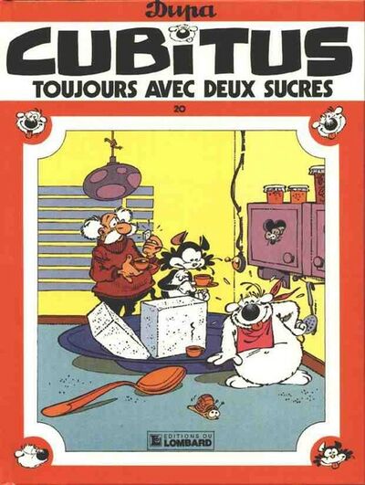 Cubitus - Tome 20 - Toujours avec deux sucres