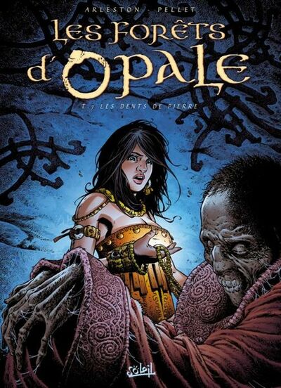 Les Forêts d'Opale - Tome 7 - Les dents de pierre