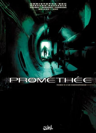 Prométhée - Tome 5 - Le Sarcophage