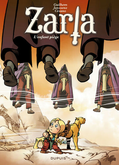 Zarla guerrière impitoyable - Tome 3 - L'enfant piège