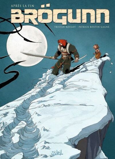 Brögunn - Tome 1 - Après la fin