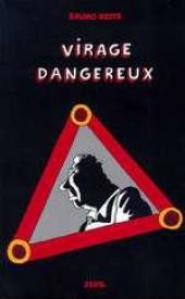 Un Privé à la cambrousse - Tome 5 - Virage dangereux