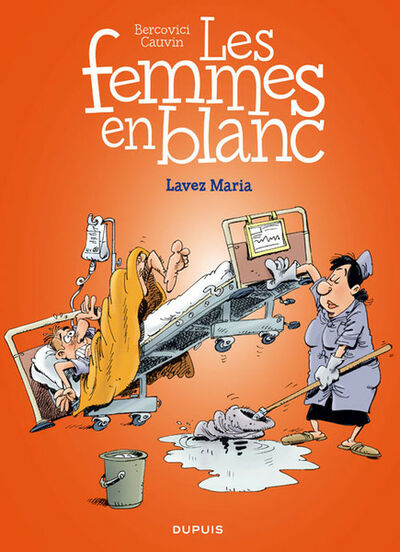 Philippe Bercovici dans Les Femmes en blanc - Tome 34 - Lavez maria