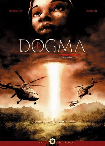 Dogma - Tome 1 - Les Signes du Temps