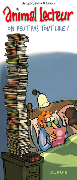 Animal Lecteur - Tome 3 - On peut pas tout lire !