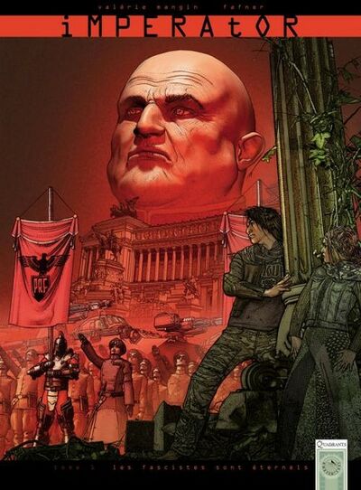 Imperator - Tome 1 - Les Fascistes sont éternels