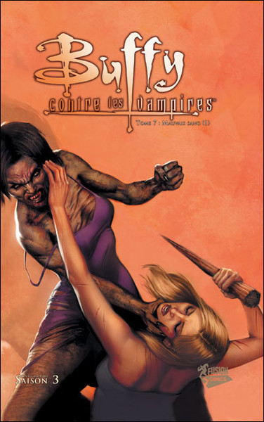 Fusion Comics dans Buffy contre les vampires - Saison 3 - Tome 7 - Mauvais sang (I)
