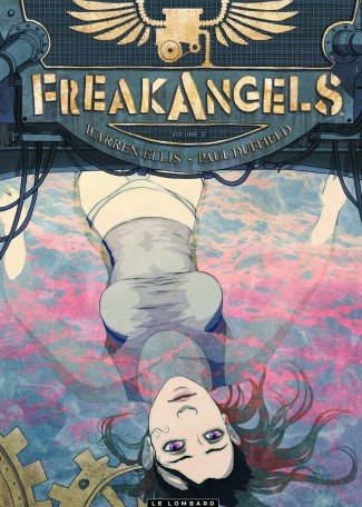Freak angels - Tome 6