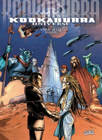 Kookaburra Universe - Tome 16 - Casus Belli (Invasion)