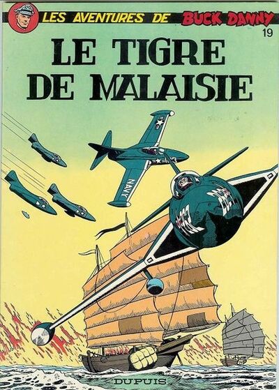 Buck Danny - Tome 19 - Le Tigre de Malaisie