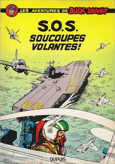 Buck Danny - Tome 20 - S.O.S. soucoupes volantes !