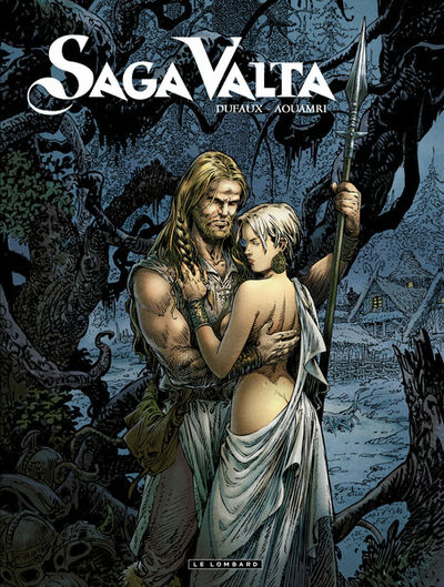 Saga Valta - Tome 1