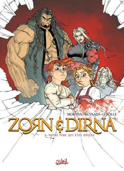  Soleil Levant dans Zorn et Dirna - Tome 6 - Notre père qui êtes odieux