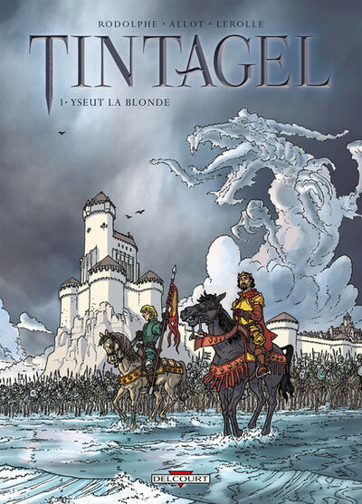  Terres De Légendes dans Tintagel - Tome 1 - Yseut la blonde