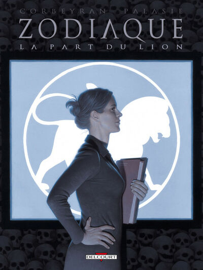  Machination dans Zodiaque - Tome 5 - La Part du Lion