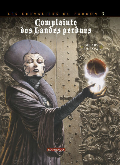 Jean Dufaux dans Complainte des landes perdues - Cycle 2 - La fée Sanctus