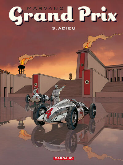 Grand prix - Tome 3 - Adieu