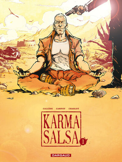 Fred Campoy dans Karma salsa - Tome 1