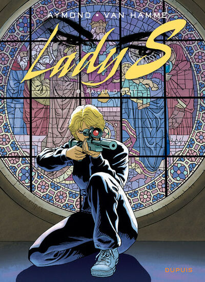 Lady S. - Tome 8 - Raison d'état