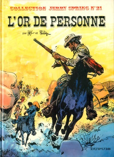 Jerry Spring - Tome 21 - L'or de personne