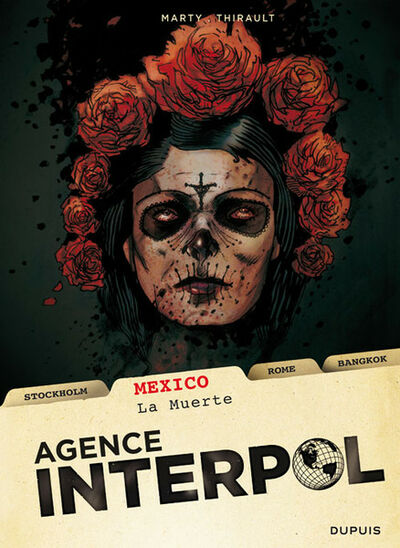Agence Interpol - Tome 1 - Mexico