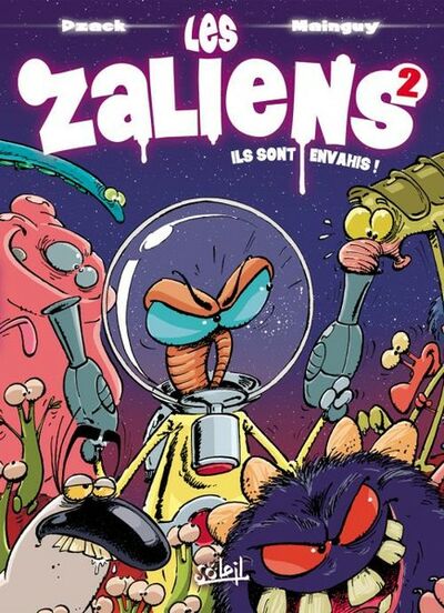 Les Zaliens - Tome 2 - Ils sont envahis !