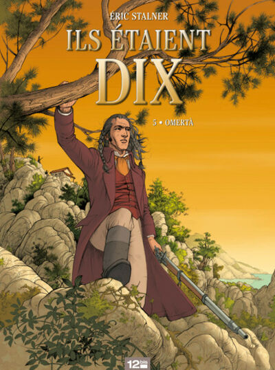 Ils étaient dix - Tome 5 - Omertà
