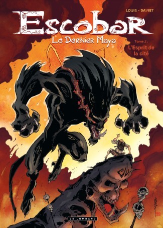 Escobar le dernier maya - Tome 2 - L'Esprit de la cité 