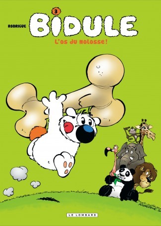 Bidule - Tome 3 - L'os du molosse